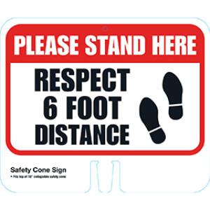 HILLMAN 843866 10" X 12" CORRUGATED RESPECT 6 FOOT DISTANCE CONE SIGN 6 PACKS